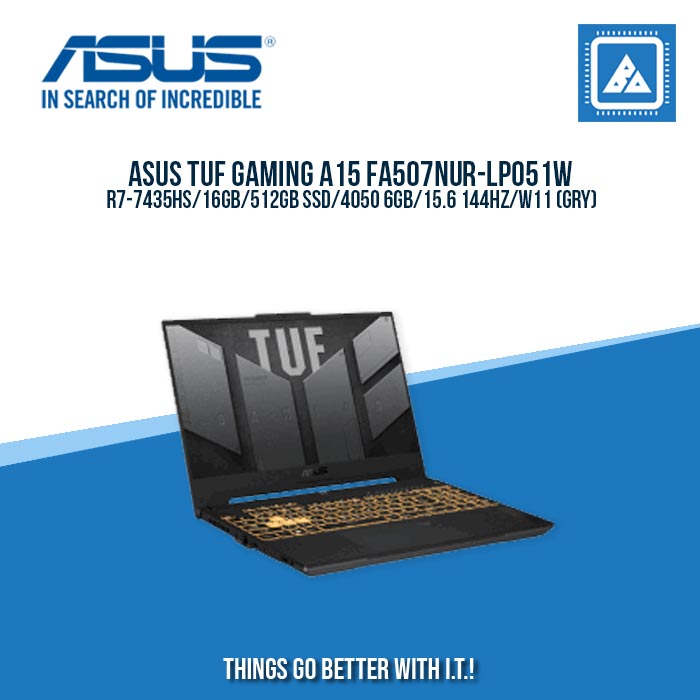 ASUS FA507NUR-LP051W R7-7435HS/16GB/512GB SSD/4050 6GB/15.6 144HZ/W11 (GRY) | BEST FOR GAMING AND AUTOCAD LAPTOP ASUS FA507NUR-LP051W R7-7435HS/16GB/512GB SSD/4050 6GB/15.6 144HZ/W11 (GRY) | BEST FOR GAMING AND AUTOCAD LAPTOP